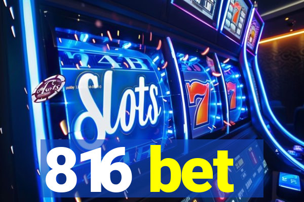 816 bet